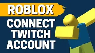 How To Connect Twitch Account with Roblox