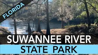 Suwannee River State Park, Florida - Campground Review