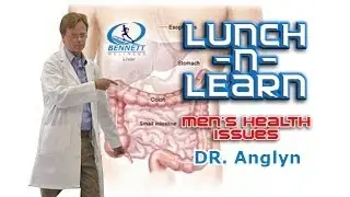 Lunch N Learn - Mens Health Issues