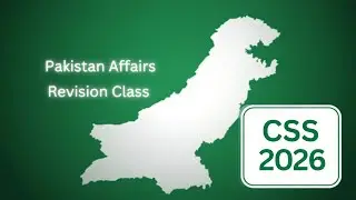 Pakistan Affairs | Revision Class | CSS 2026 | Sir Izharullah | National Officers Academy