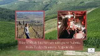 WinesOfItaly LiveStream with guest: Sabrina Tedeschi from Tedeschi Winery