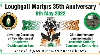 Official Unveiling of Loughgall Martyrs Monument