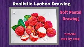 Realistic Litchi [ Lychee] Drawing with Soft pastel/ Easy & Simple litchi drawing ,tutorial