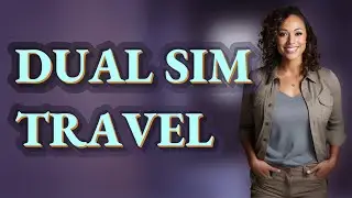 How Do You Manage Dual SIM Phone Settings When Traveling Abroad?