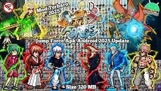 Terbaru ‼️ Game Jump Force Update (320MB) Android Terbaik Full Characters Offline 2025 No Emulator