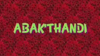Jvde -Abak'thandi (ft. Sean Zaya) Video Lyrics