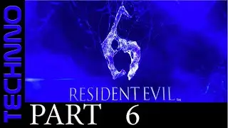 Resident Evil 6 || Leon's Campaign - Mission 2 (2/2) | CO-OP (normal)
