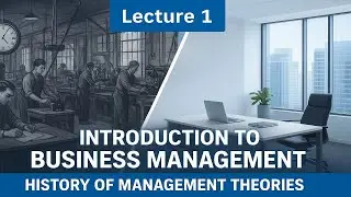 From Classical to Modern Management 💼 | Business Management Overview