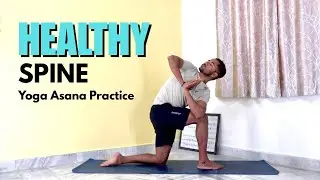 HEALTHY SPINE | 5 YOGA ASANA TO FIX YOUR SPINE | FIX SPINE