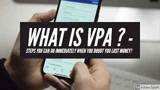 what is Virtual Payment Address (VPA) - Tips to stop money theft from your UPI & bank account