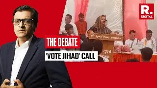 BJP Leader Shazia Ilmi Exposes INDI's Mindset Behind 'Vote Jihad' | The Debate