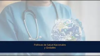 National and Global Health Policies
