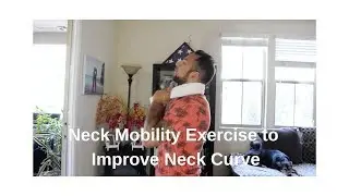 Ep 245 - Mobilization to Help Neck Pain, Improve Cervical Curve & Reduce Headaches