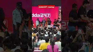 adda 247 patna meetup #adda24 #banker @adda247 @bankers-adda #ssc #banking #shorts #virrals