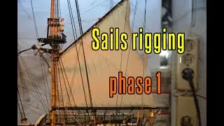 HMS Victory - part 84 Sails Rigging (phase 1)