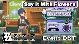 Say It With Flowers Event Theme Music | Zenless Zone Zero OST