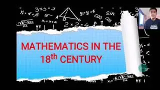 Mathematics in the 18th Century