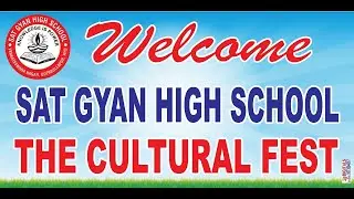 Sat Gyan's High School  I AAROHAN I on  26-01-2023 I The Cultural Fest.