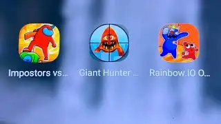 Impostors vs Zombies Survival,Giant Hunter Alphabet Wanted,Rainbow io Origin Story...