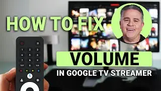 How To Fix Volume Issues On Google TV Streamer: Quick Audio Fix!