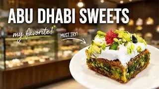 Abu dhabi's sweet side - A tour of the best lebanese desserts