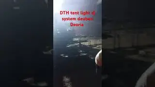 DTH tent light dj system deubari Deoria Uttar Pradesh