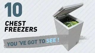 Chest Freezers, Amazon UK Best Sellers 2017 // Kitchen & Home Appliances
