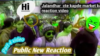 Jalandhar cte kapde market ka reaction video #Publicnewreaction #trending #reaction @CarryMinati 