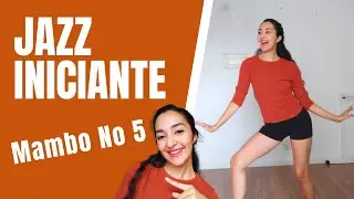 AULA JAZZ INICIANTE - Coreografia Mambo No 5 (PARTE 1 de 2)