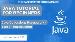 Collection Framework In Java | Java Tutorial For Beginners