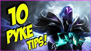 CARRY your team with these 10 Pyke TIPS