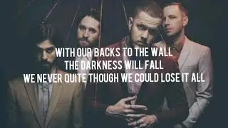 Ready Aim Fire - Imagine Dragons // Lyrics