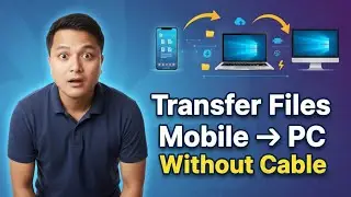 How to Transfer Files from Mobile to PC Without Cable | Fast & Easy Method
