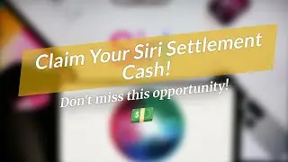 🍏💰 Siri Settlement: Claim Your Cash!