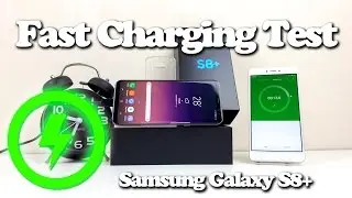 Samsung Galaxy S8+ Fast Charging Test