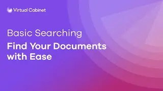 Searching - The basics | Virtual Cabinet