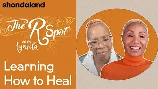 The R Spot with Iyanla: Jada Pinkett Smith on Learning How To Heal | Shondaland
