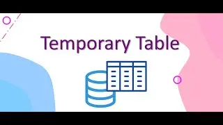What is temp table in SQL | types of temporary table in SQL | local and global temp tables in SQL