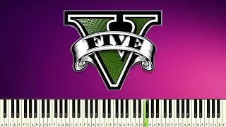 GTA V - Welcome To Los Santos - PIANO TUTORIAL