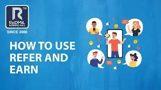How To Use Redmil Business Mall Refer And Earn