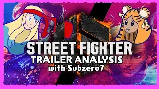 Losing my Shit over Street Fighter 6 with @Subzero7