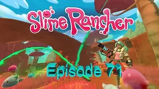 Unlocking the advanced treasure pod cracker upgrade? | Slime rancher | E71