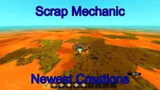 Scrap Mechanic Newest Creations | Flying Machine, Fuel Tanker, BMP-2 & Mystery