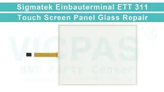 Einbauterminal Sigmatek ETT 311 Touch Panel Repair