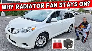 TOYOTA SIENNA ПОЧЕМУ ВЕНТИЛЯТОР РАДИАТОРА ОСТАВАЕТСЯ ВКЛЮЧЕННЫМ, ВЕНТИЛЯТОР НЕ ВЫКЛЮЧАЕТСЯ 2011 2012 2013 2014 2015 2016 2017 20