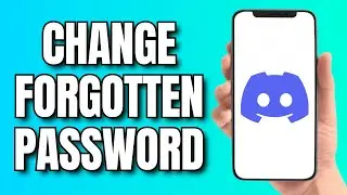 How to Change Discord Password (When Forgotten)