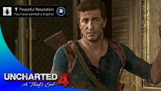 UNCHARTED 4: A Thief's End &middot; Peaceful Resolution Trophy Video Guide