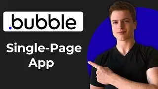 Как создать одностраничное приложение в Bubble.io (полное руководство)