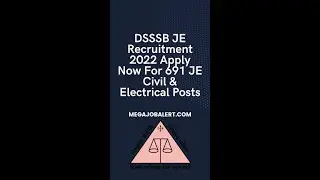 DSSSB JE Vacancy 2022 Apply Now For 691 Junior Engineer Civil & Electrical Posts | Govt Jobs #shorts