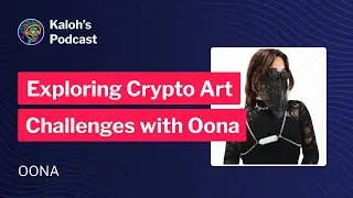 Exploring Crypto Art Challenges with Oona